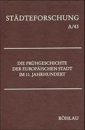 Jarnut / Johanek |  Die Frühgeschichte der europäischen Stadt im 11. Jahrhundert | Buch |  Sack Fachmedien