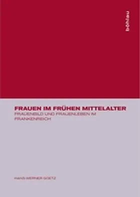 Goetz |  Frauen im frühen Mittelalter | Buch |  Sack Fachmedien