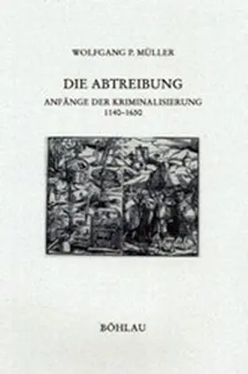 Müller |  Die Abtreibung | Buch |  Sack Fachmedien