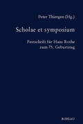 Thiergen |  Scholae et symposium | Buch |  Sack Fachmedien