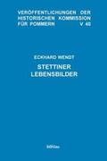 Wendt |  Stettiner Lebensbilder | Buch |  Sack Fachmedien