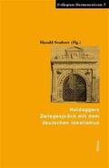 Seubert |  Heideggers Zwiegespräch mit dem Deutschen Idealismus | Buch |  Sack Fachmedien
