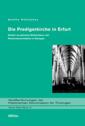 Pelizaeus | Die Predigerkirche in Erfurt | Buch | 978-3-412-16403-4 | sack.de