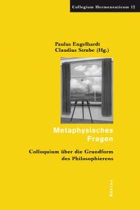 Engelhardt / Strube |  Metaphysisches Fragen | Buch |  Sack Fachmedien