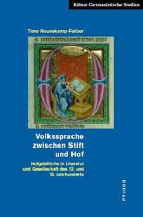 Reuvekamp-Felber |  Volkssprache zwischen Stift und Hof | Buch |  Sack Fachmedien
