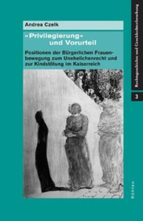 Czelk | "Privilegierung" und Vorurteil | Buch | 978-3-412-17605-1 | sack.de