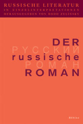 Zelinsky | Russische Literatur in Einzelinterpretationen 2. Der russische Roman | Buch | 978-3-412-18001-0 | sack.de