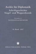 Kölzer / Koch |  Archiv für Diplomatik, Schriftgeschichte, Siegel- und Wappenkunde 53 (2007) | Buch |  Sack Fachmedien