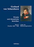 Scharnhorst / Sikora / Kunisch |  Scharnhorst, G: Private und dienstliche Schriften 5 | Buch |  Sack Fachmedien