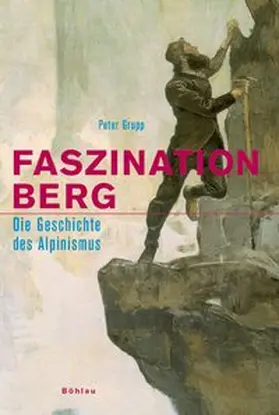 Grupp |  Faszination Berg | Buch |  Sack Fachmedien