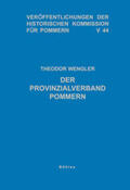 Wengler |  Der Provinzialverband Pommern | Buch |  Sack Fachmedien