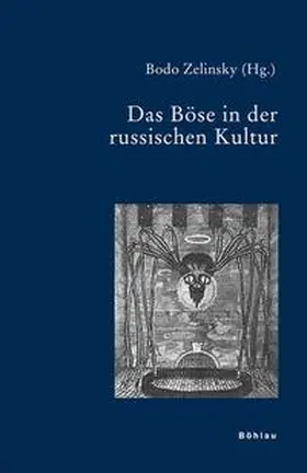 Zelinsky |  Das Böse in der russischen Kultur | Buch |  Sack Fachmedien