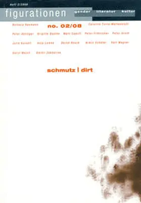 Naumann / Torra-Mattenklott |  figurationen 1439-4367 / Schmutz/Dirt | Buch |  Sack Fachmedien