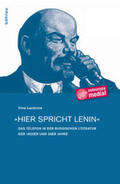 Lazarova |  »Hier spricht Lenin« | Buch |  Sack Fachmedien