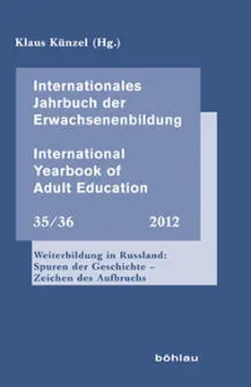Künzel |  Weiterbildung in Russland: Spuren der Geschichte – Zeichen des Aufbruchs | Buch |  Sack Fachmedien