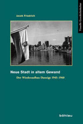 Friedrich |  Friedrich, J: Neue Stadt in altem Gewand | Buch |  Sack Fachmedien