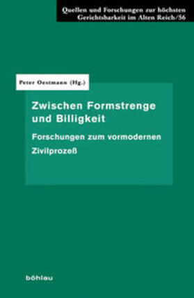 Oestmann |  Zwischen Formstrenge und Billigkeit | Buch |  Sack Fachmedien