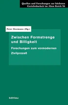 Oestmann |  Zwischen Formstrenge und Billigkeit | Buch |  Sack Fachmedien