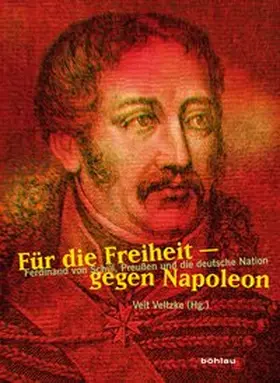 Veltzke |  Für die Freiheit - gegen Napoleon | Buch |  Sack Fachmedien