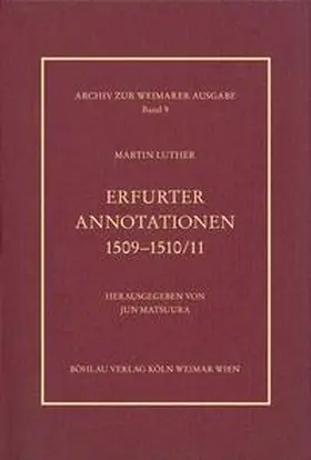Luther / Matsuura |  Erfurter Annotationen 1509–1510/11 | Buch |  Sack Fachmedien