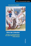 Ziegeler / Sahm / Krusenbaum-Verheugen |  Orte der Literatur | Buch |  Sack Fachmedien