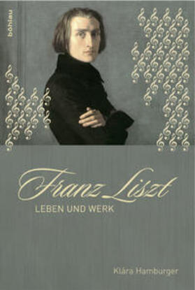 Hamburger | Franz Liszt | Buch | 978-3-412-20581-2 | sack.de