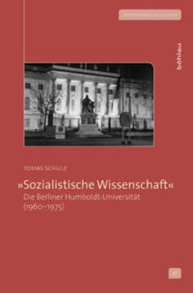 Schulz | »Sozialistische Wissenschaft« | Buch | 978-3-412-20647-5 | sack.de