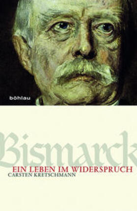 Kretschmann | Bismarck | Buch | 978-3-412-20654-3 | sack.de