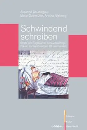 Guthmüller / Goumegou / Nickenig | Schwindend schreiben | Buch | 978-3-412-20663-5 | www.sack.de