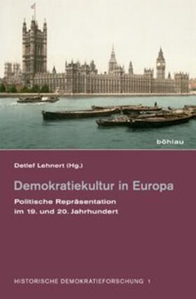 Lehnert | Demokratiekultur in Europa | Buch | 978-3-412-20713-7 | sack.de