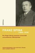 Höhne / Udolph |  Franz Spina (1868-1938) | Buch |  Sack Fachmedien