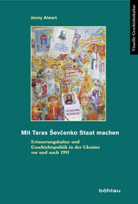 Alwart |  Mit Taras Sevcenko Staat machen | Buch |  Sack Fachmedien