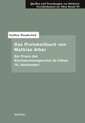 Wunderlich |  Das Protokollbuch von Mathias Alber | Buch |  Sack Fachmedien