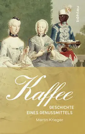 Krieger | Kaffee | Buch | 978-3-412-20786-1 | sack.de