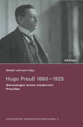 Lehnert | Hugo Preuß 1860-1925 | Buch | 978-3-412-20827-1 | sack.de