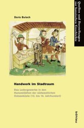 Bulach |  Bulach, D: Handwerk im Stadtraum | Buch |  Sack Fachmedien