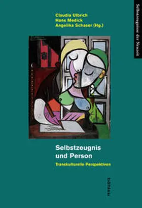 Schaser / Medick / Ulbrich |  Selbstzeugnis und Person | Buch |  Sack Fachmedien