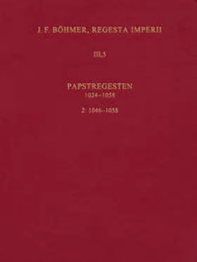 J.F. Böhmer, Regesta Imperii | Buch |  Sack Fachmedien
