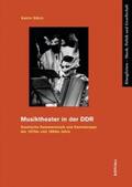 Stöck |  Musiktheater in der DDR | Buch |  Sack Fachmedien