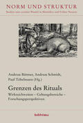 Büttner / Schmidt / Töbelmann |  Grenzen des Rituals | Buch |  Sack Fachmedien