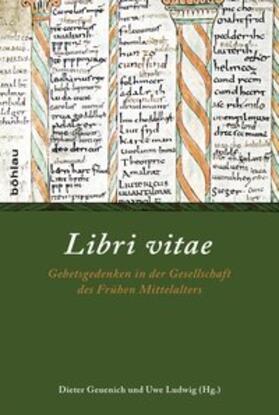 Geuenich / Ludwig | Libri vitae | Buch | 978-3-412-20943-8 | sack.de