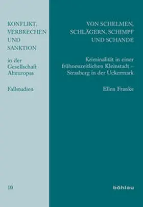 Franke |  Von Schelmen, Schlägern, Schimpf und Schande | Buch |  Sack Fachmedien