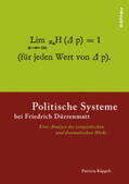 Käppeli |  Politische Systeme bei Friedrich Dürrenmatt | Buch |  Sack Fachmedien