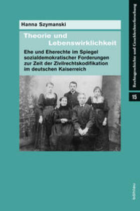 Szymanski | Theorie und Lebenswirklichkeit | Buch | 978-3-412-21056-4 | sack.de