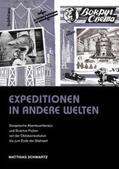 Schwartz |  Expeditionen in andere Welten | Buch |  Sack Fachmedien