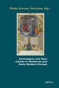 Deimann / Juste |  Astrologers and their Clients in Medieval and Early Modern Europe | Buch |  Sack Fachmedien