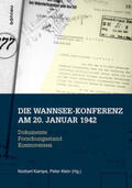 Kampe / Klein |  Die Wannsee-Konferenz am 20. Januar 1942 | Buch |  Sack Fachmedien
