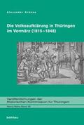Krünes |  Die Volksaufklärung in Thüringen im Vormärz (1815-1848) | Buch |  Sack Fachmedien
