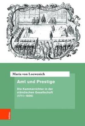 Loewenich / Amend-Traut | Loewenich, M: Amt und Prestige | Buch | 978-3-412-22121-8 | sack.de