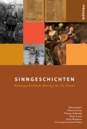 Frey / Kubetzky / Latzel | Sinngeschichten | Buch | 978-3-412-22137-9 | sack.de